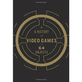 A History of Video Games in 64 Objects