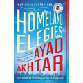 Homeland Elegies: A Novel