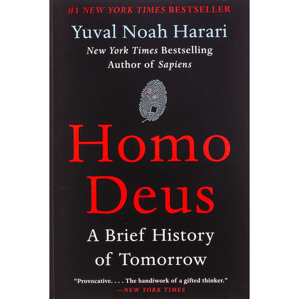 Homo Deus: A Brief History of Tomorrow 