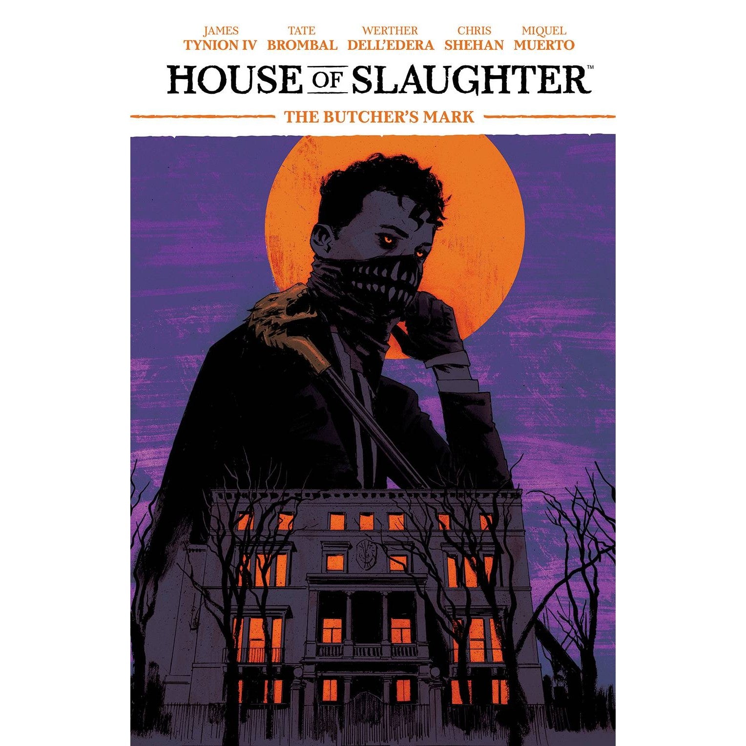 House Of Slaughter Volume 1
