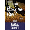 How's The Pain?