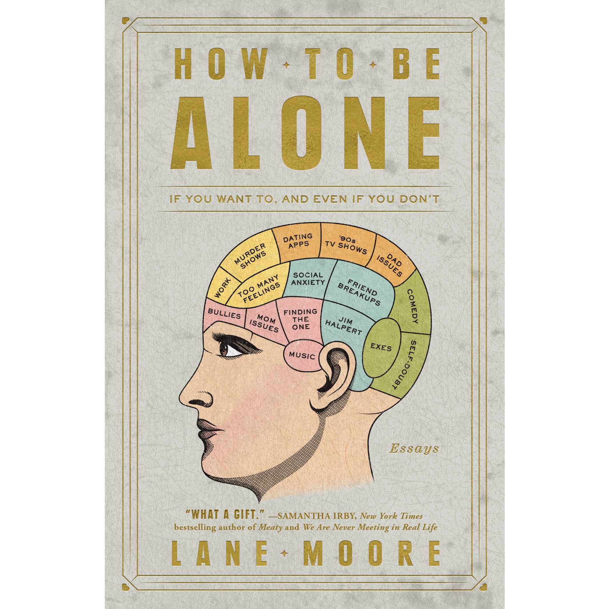 How To Be Alone