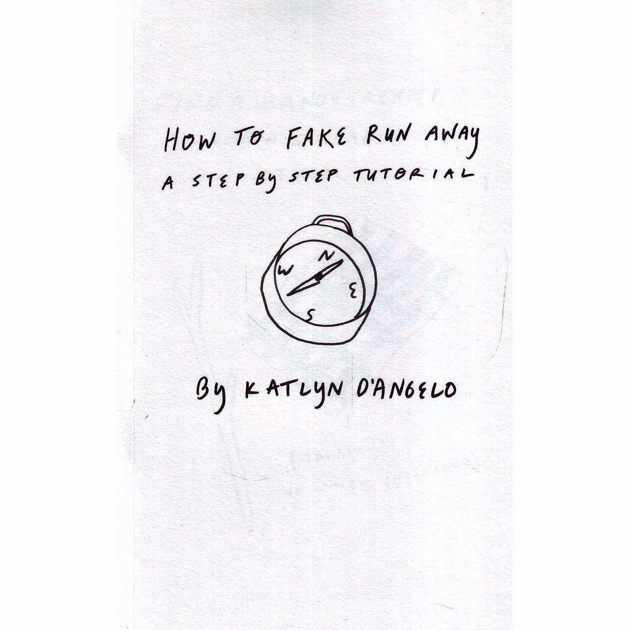 How To Fake Run Away