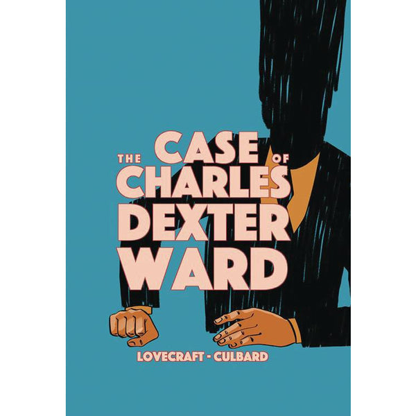 The Case Of Charles Dexter Ward