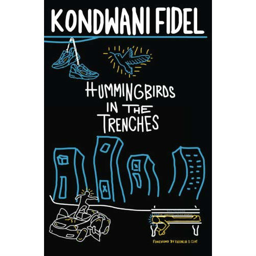 Hummingbirds in The Trenches