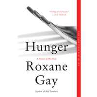 Hunger: A Memoir of (My) Body (paperback)
