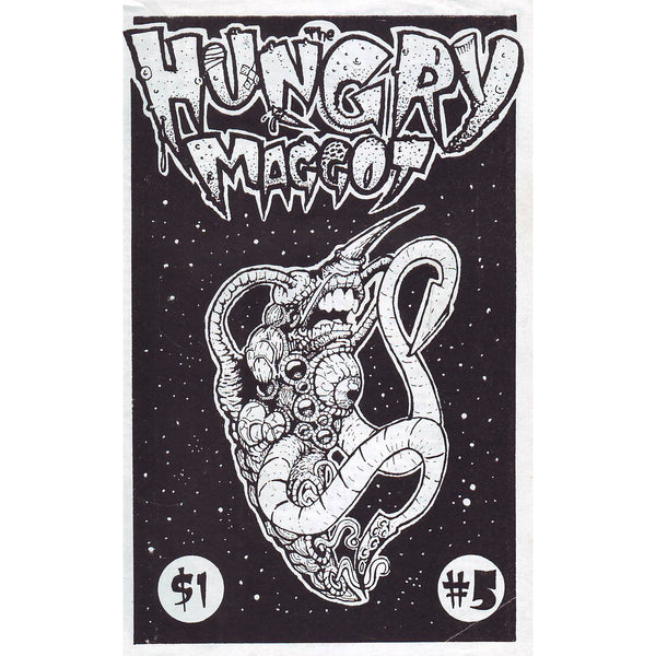 Hungry Maggot #5