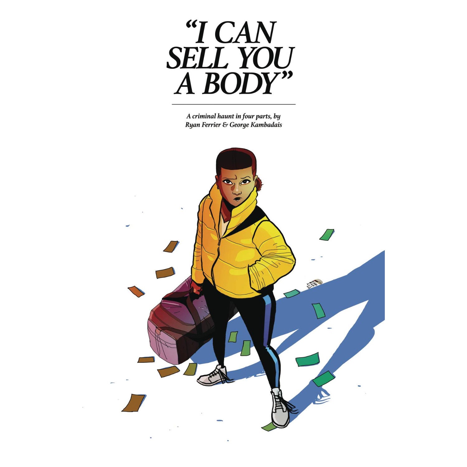 I Can Sell You A Body #3