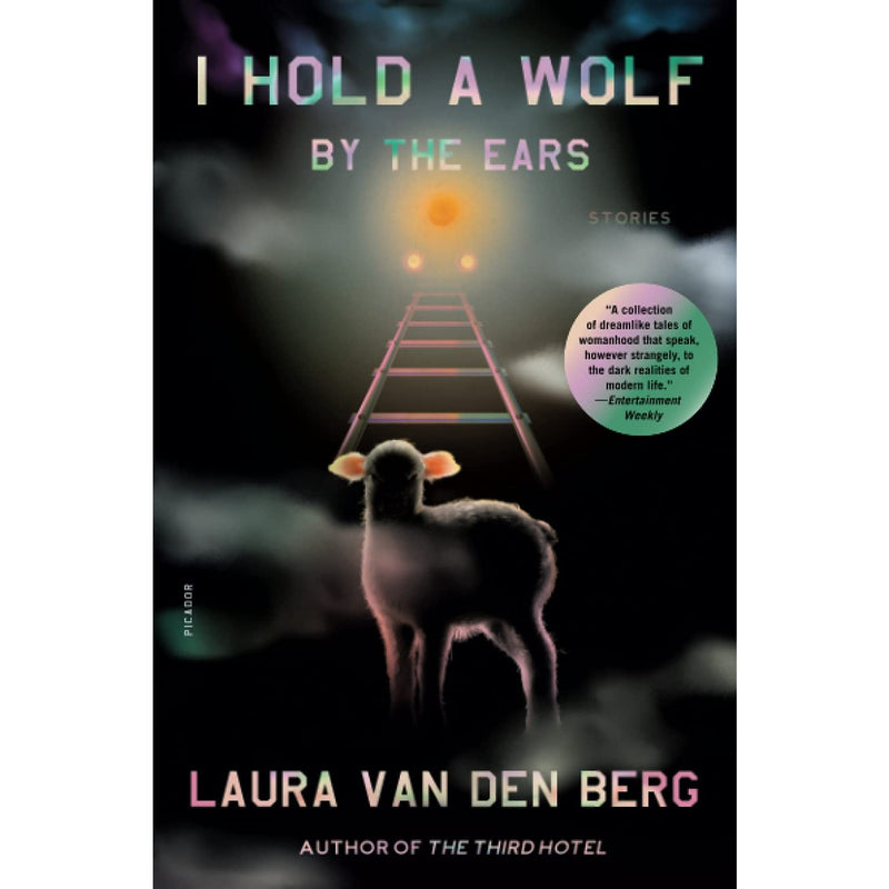 I Hold A Wolf By The Ears (paperback)