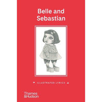 Belle and Sebastian: Illustrated Lyrics