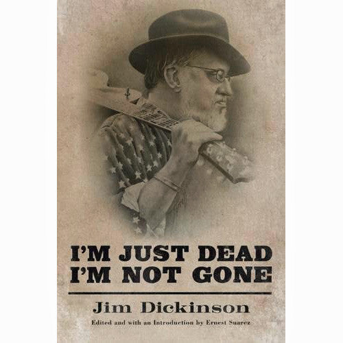 I'm Just Dead I'm Not Gone
