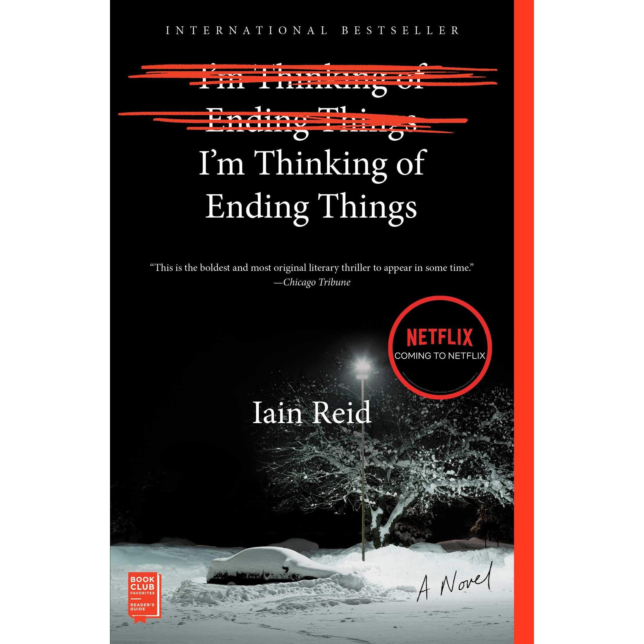 I'm Thinking of Ending Things: A Novel