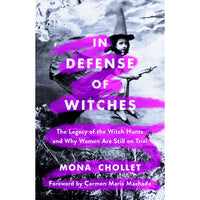 In Defense Of Witches