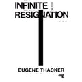 Infinite Resignation: On Pessimism