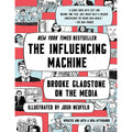 The Influencing Machine
