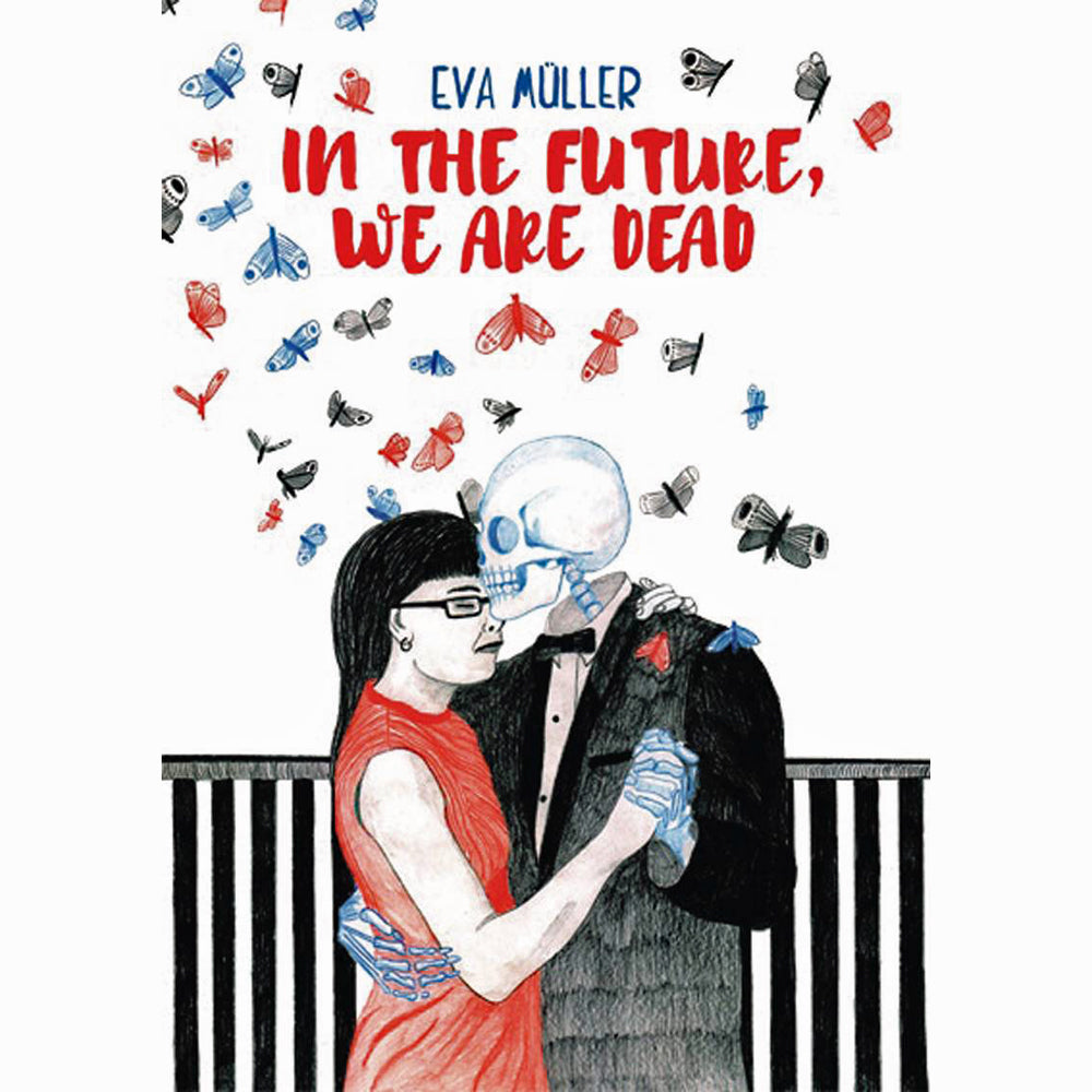 In The Future We Are Dead