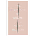 The Inheritance of Shame: A Memoir