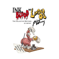 Ink, Blood, and Linseed Oil: The Collective Writings of Artist Robert Williams
