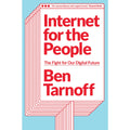 Internet for the People: The Fight for Our Digital Future
