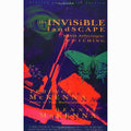 Invisible Landscape: Mind, Hallucinogens, and the I Ching