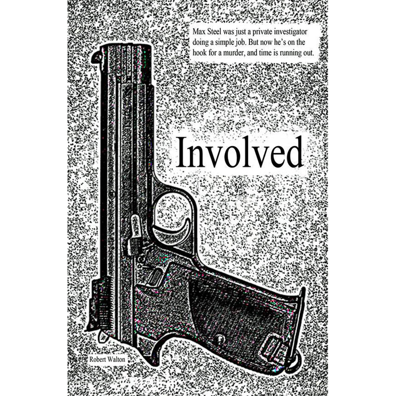Involved: A Max Steel Mystery