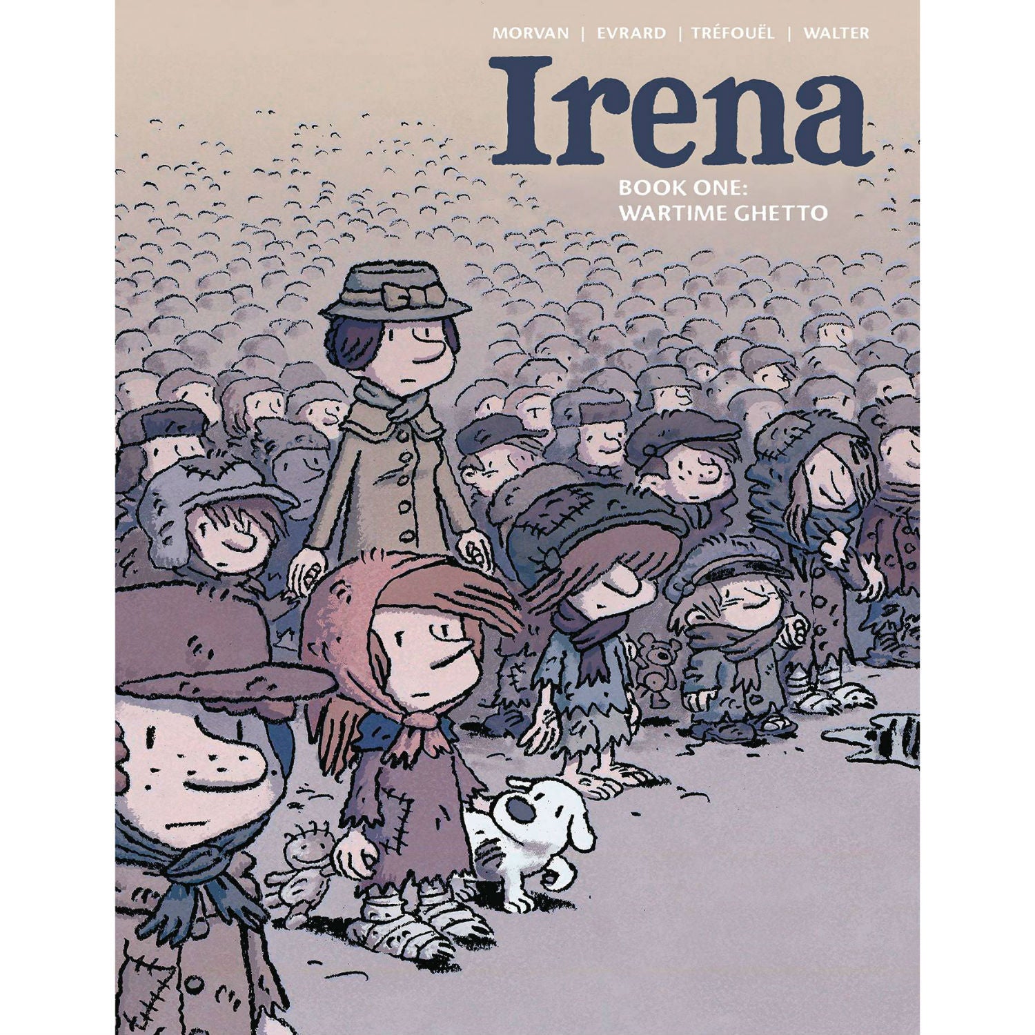 Irena Volume 1: Wartime Ghetto