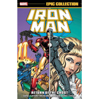 Iron Man: Return Of The Ghost (Epic Collection)