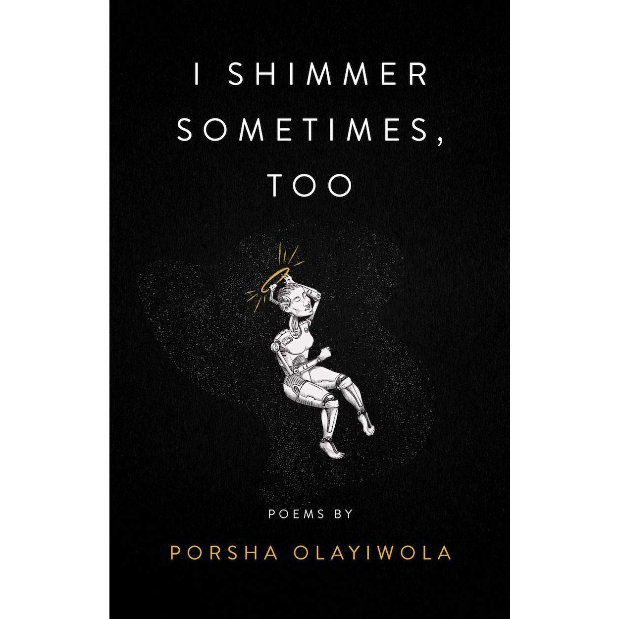 i shimmer sometimes, too