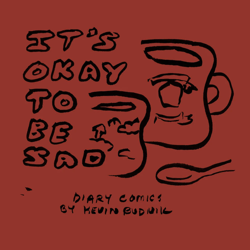 It's Okay To Be Sad: Diary Comics November 2019