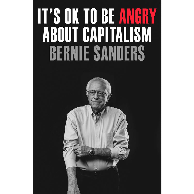 It's OK to Be Angry About Capitalism