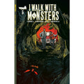 I Walk With Monsters #3