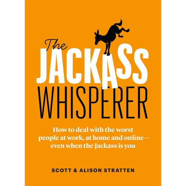 The Jackass Whisperer