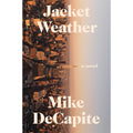 Jacket Weather: A Novel