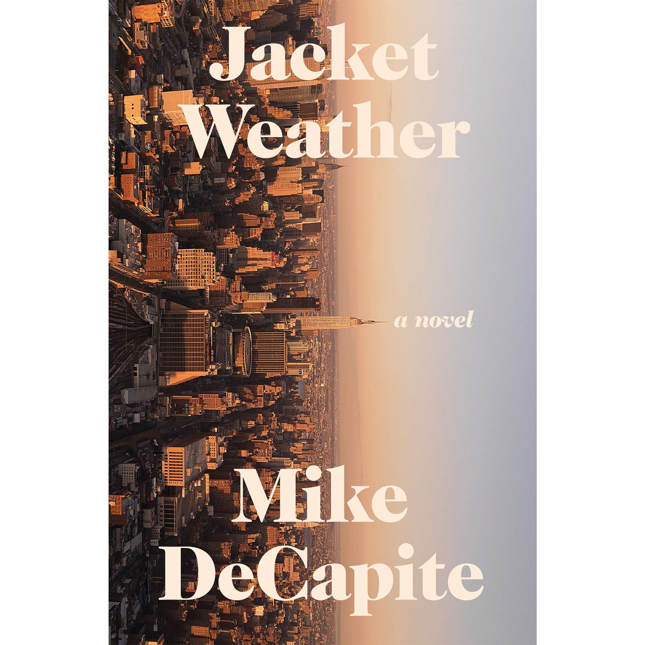 Jacket Weather: A Novel