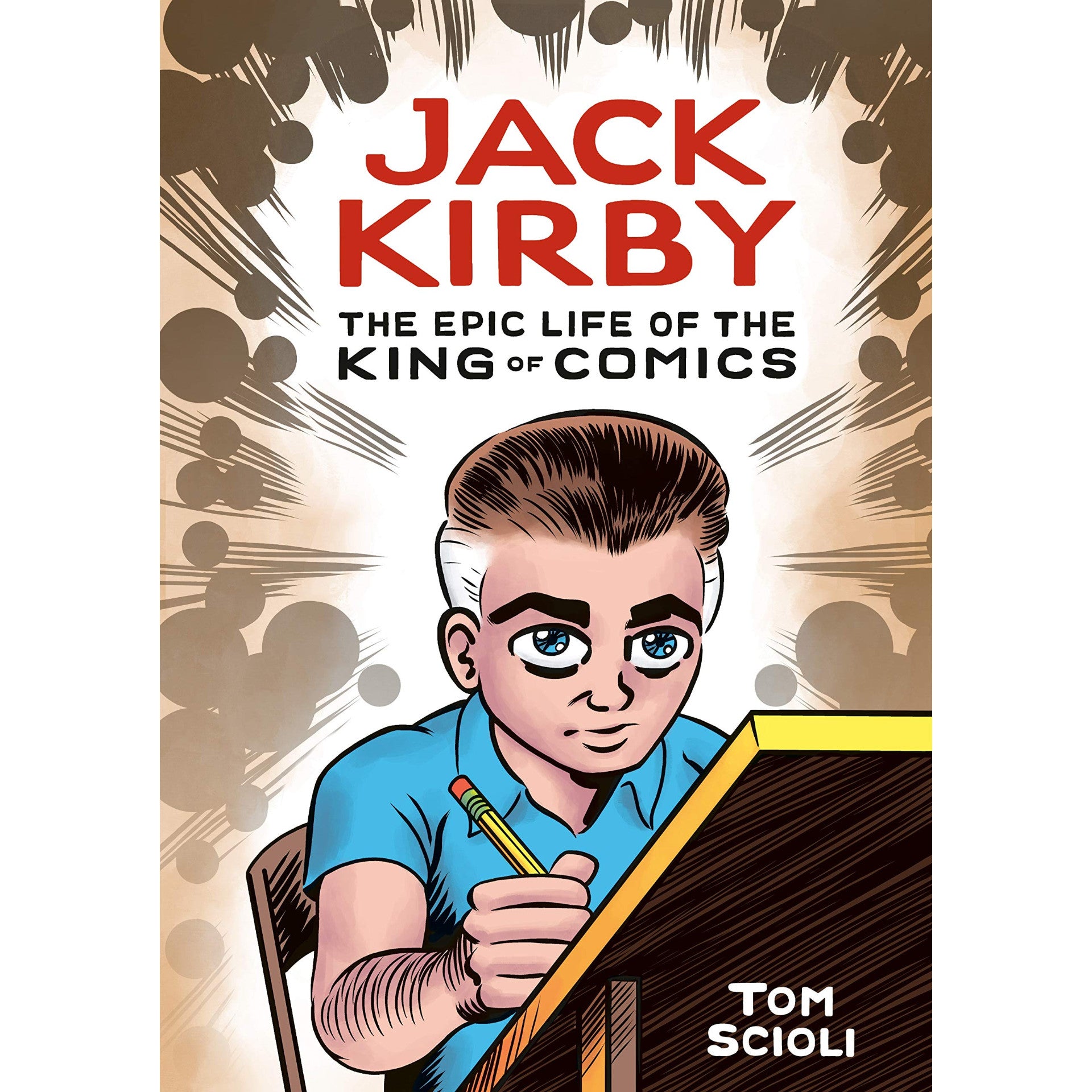 Jack Kirby: The Epic Life of the King of Comics – Atomic Books