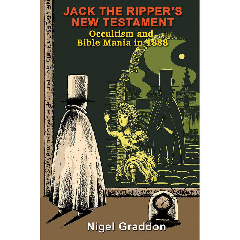 Jack the Ripper’s New Testament