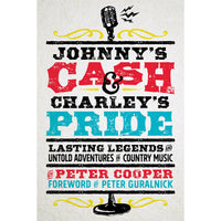 Johnny's Cash & Charley's Pride (Blue Hills Press edition)