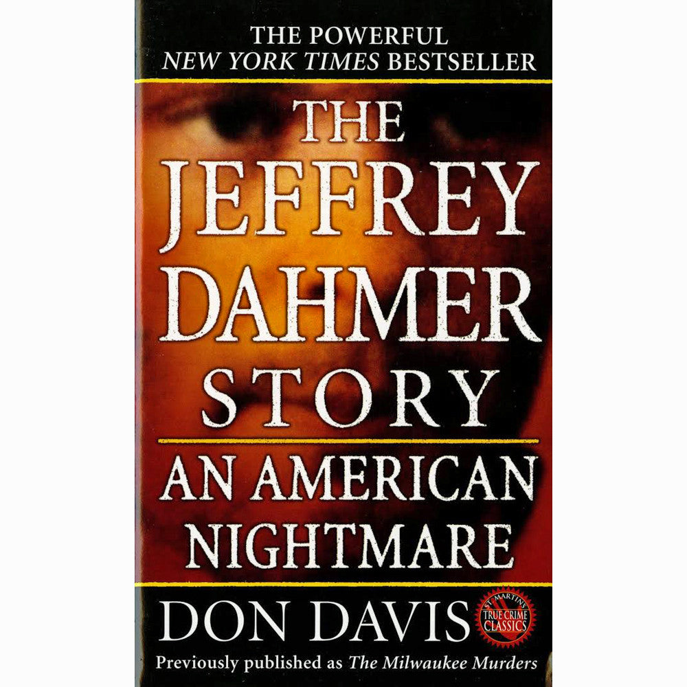 Jeffrey Dahmer Story: An American Nightmare