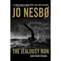 The Jealousy Man and Other Stories