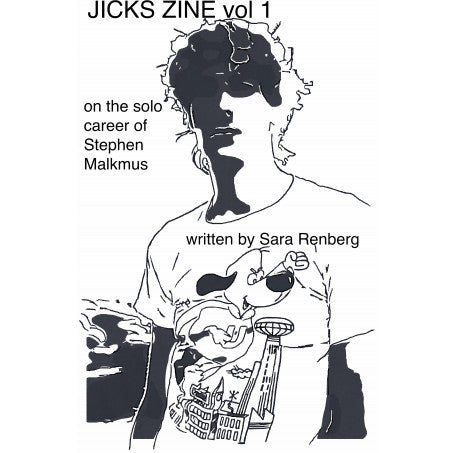 Jicks Zine Volume 1: On the Solo Career of Stephen Malkmus