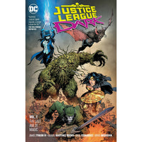Justice League Dark Volume 1: The Last Age Of Magic