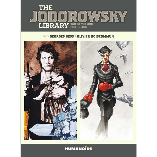 The Jodorowsky Library: Son of the Gun / Pietrolino