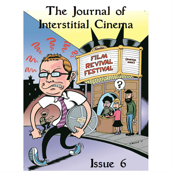 Journal Of Interstitial Cinema #6