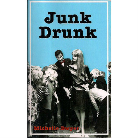 Junk Drunk