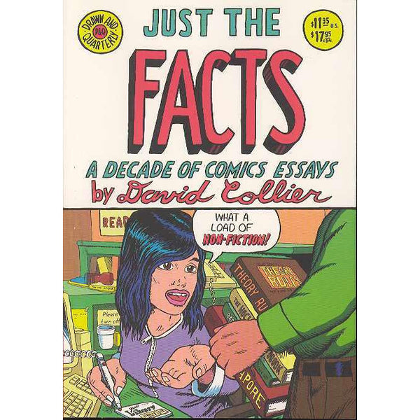 Just the Facts: A Decade of Comic Essays