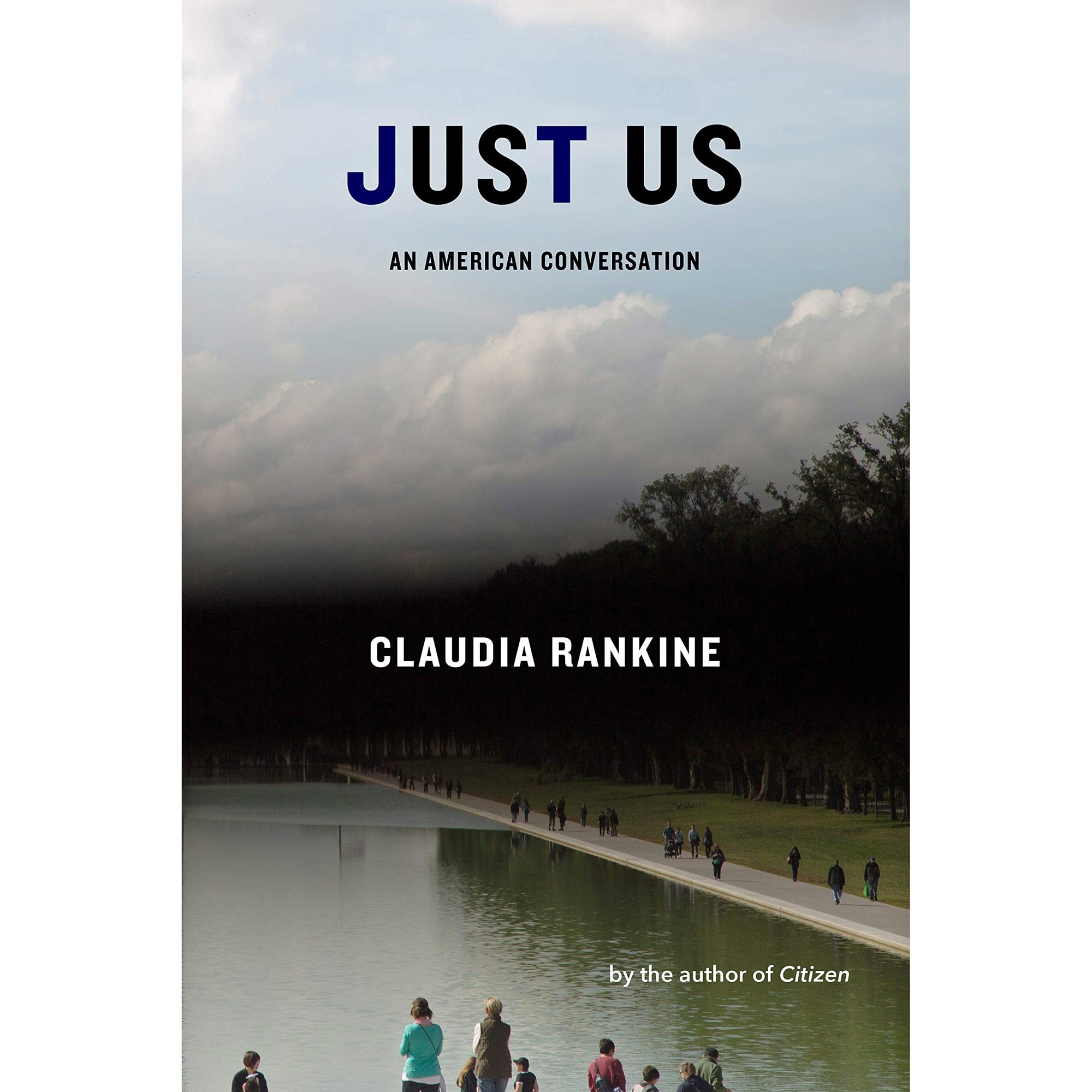 Just Us: An American Conversation