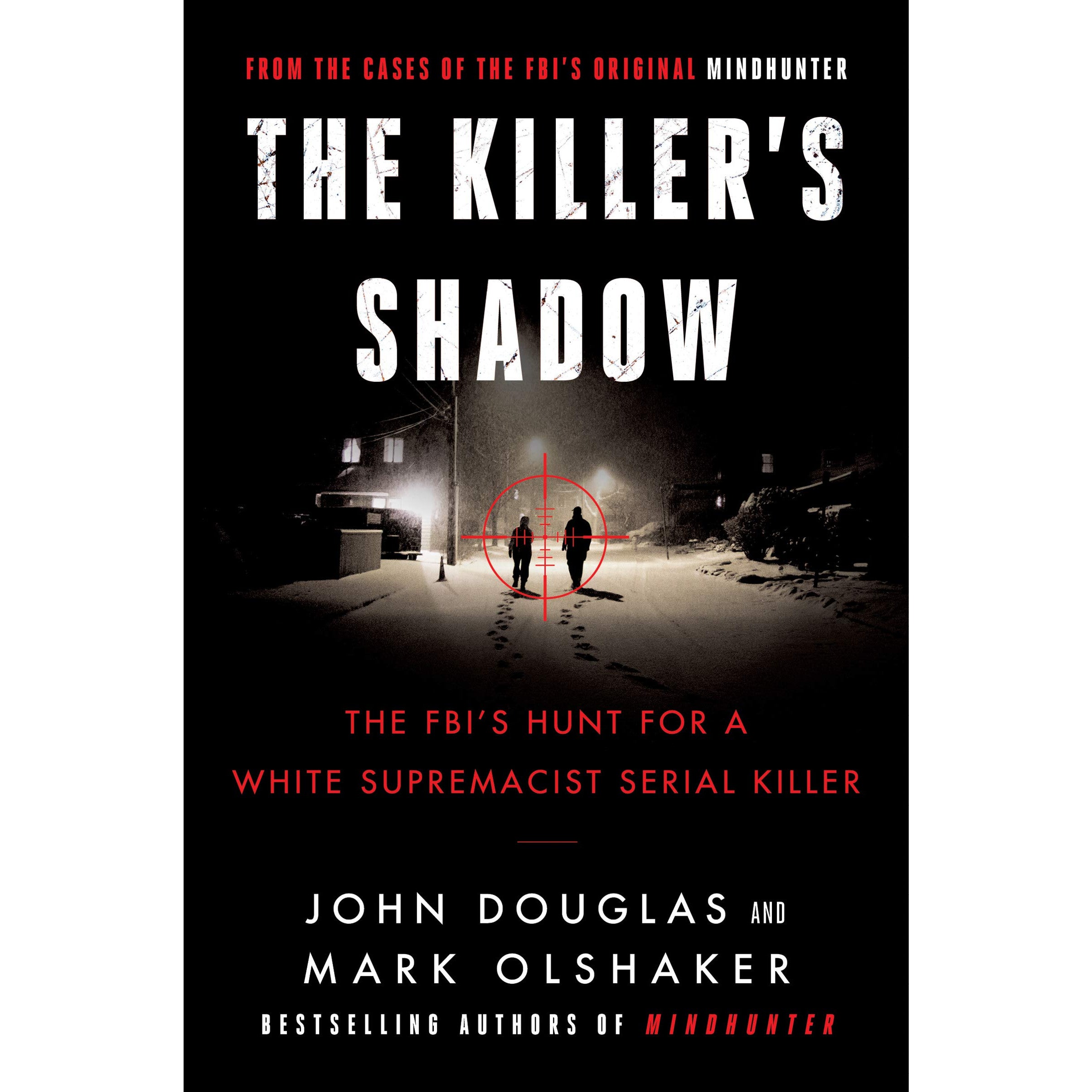 The Killer's Shadow