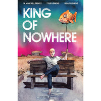 King Of Nowhere Vol. 1