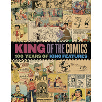 King Of Comics: 100 Years Of King Features Syndicate