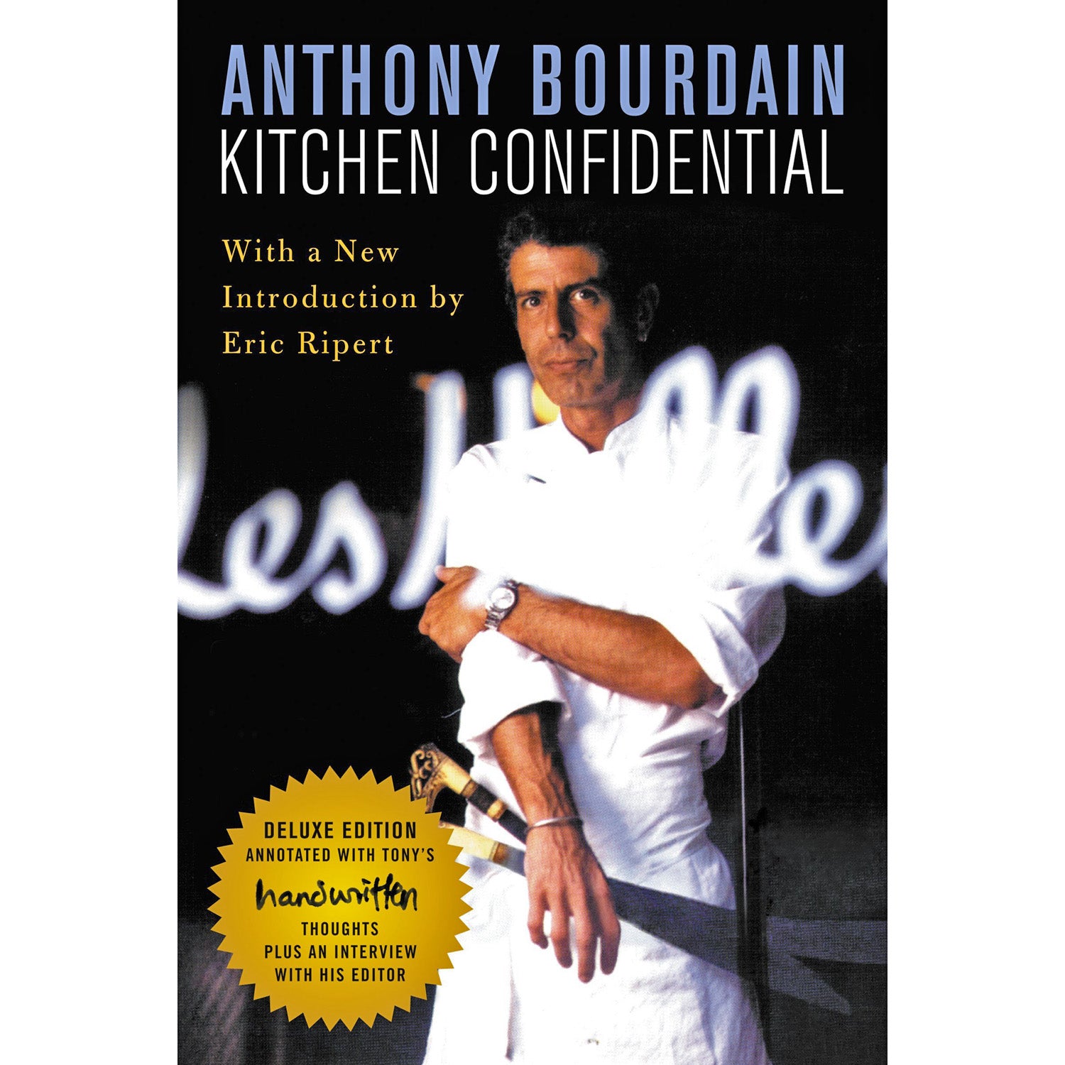 Kitchen Confidential (deluxe edition)